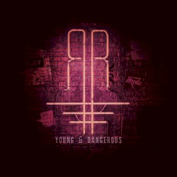 Young & Dangerous