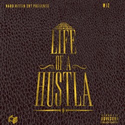 Life of a Hustler