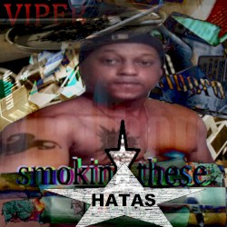 SMOKIN These HATERS