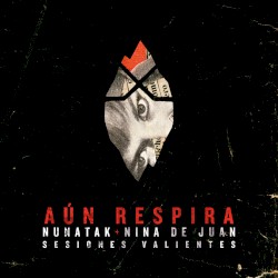 Aún respira [Sesiones Valientes] [Acústica]