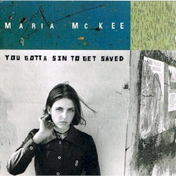 You Gotta Sin to Get Saved