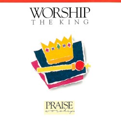 Worship the King