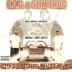 Boss Hogg Outlaws [Mixed, Chopped & Screwed]
