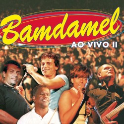 Bamdamel Ao Vivo II