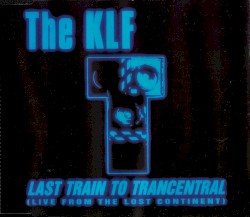 Last Train to Trancentral