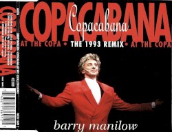Copacabana (At the Copa) The 1993 Remix