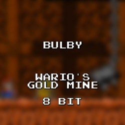 Wario’s Gold Mine 8 Bit (Mario Kart Wii)