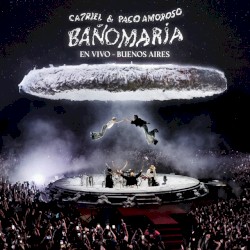 Baño María (En vivo - Buenos Aires)