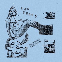 Sounds of Serfdom