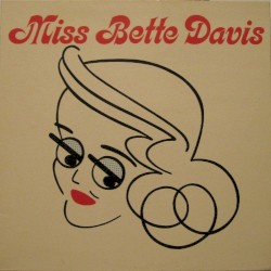 Miss Bette Davis