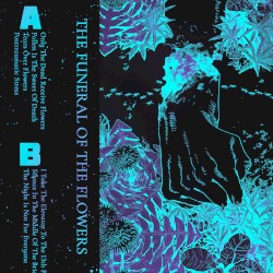 The Funeral Of The Flowers