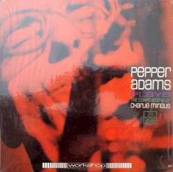 Plays the Compositions of Charlie Mingus