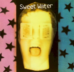 Sweet Water