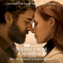 Scenes from a Marriage: Soundtrack from the HBO® Original Limited Series