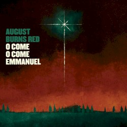O Come O Come Emmanuel