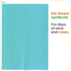 The Days of Wine and Roses