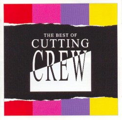 The Best of Cutting Crew