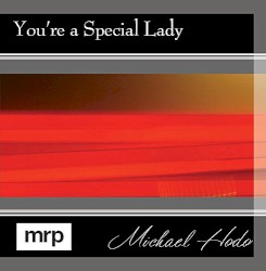 You're a Special Lady