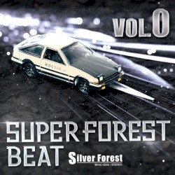 Super Forest Beat VOL.0