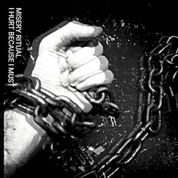 I Hurt Because I Must