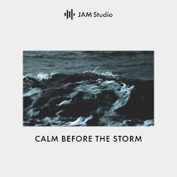 Calm Before the Storm