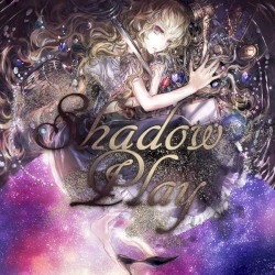 Shadow Play