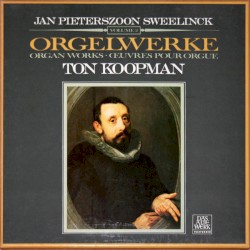 Volume 2: Orgelwerke