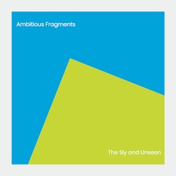 Ambitious Fragments