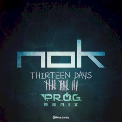 Thirteen Days (P.R.O.G. remix)