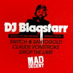 Shake It to the Ground