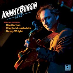 Johnny Burgin Live