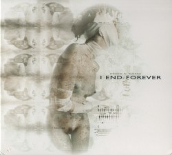 I End Forever