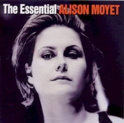 The Essential Alison Moyet