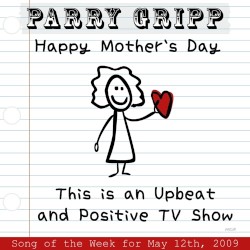 Happy Mother's Day / This Is an Upbeat and Positive TV Show