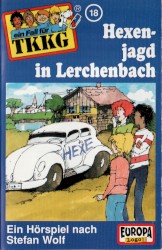 TKKG 18: Hexenjagd in Lerchenbach