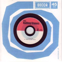 Come On / I Want to Be Loved