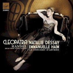 Cleopatra: Arias from Giulio Cesare