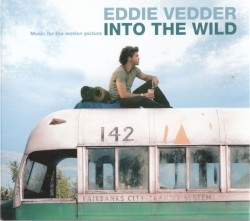 Into the Wild: Music for the Motion Picture