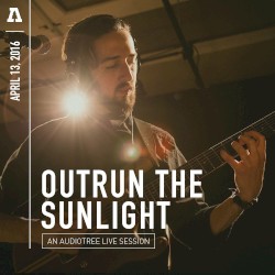 Outrun the Sunlight on Audiotree Live