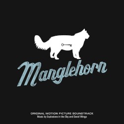 Manglehorn: Original Motion Picture Soundtrack