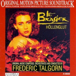 La Brasier - Höllenglut