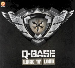 Q-Base 2015: Lock ’N’ Load