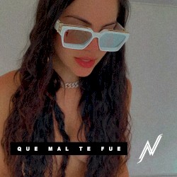 Qué mal te fue