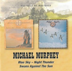 Blue Sky - Night Thunder / Swans Against the Sun