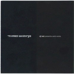 Time Warp: DJ Hell presents Acid Rocks