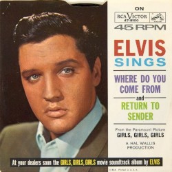 Return to Sender / Where Do You Come From