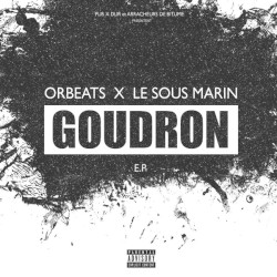 Goudron (E.P)