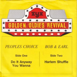 Do It Anyway You Wanna / Harlem Shuffle