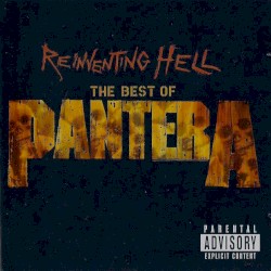 Reinventing Hell: The Best of Pantera