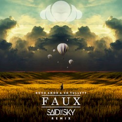 Faux (Said the Sky remix)